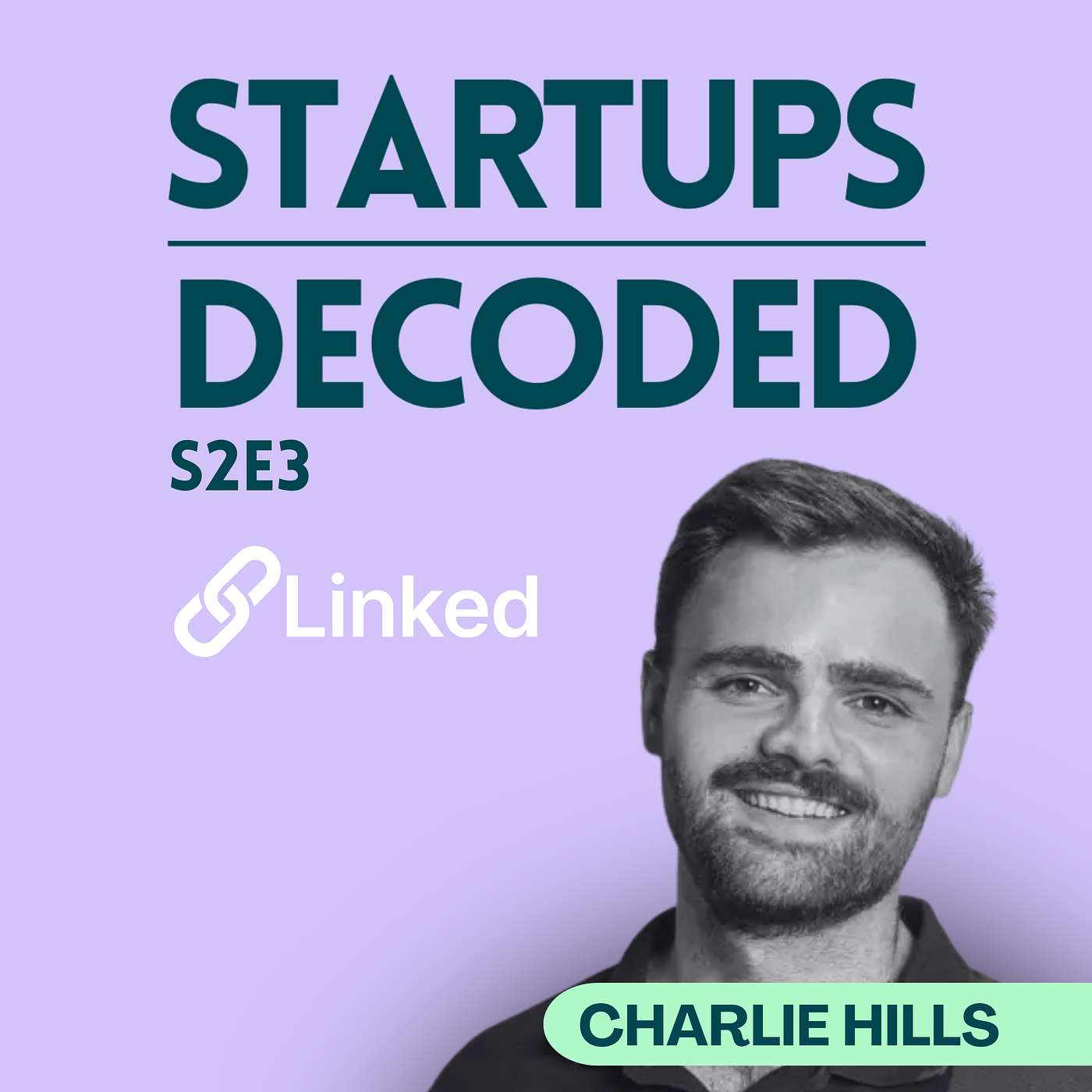 S2E3: Crack the LinkedIn Code: How to Hit 100,000 Followers with Charlie Hills
