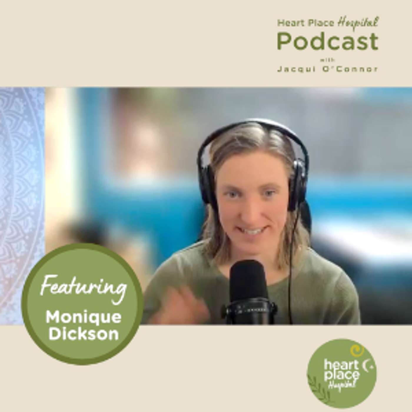 Heart Place Hospital Podcast with Jacqui O\'Connor