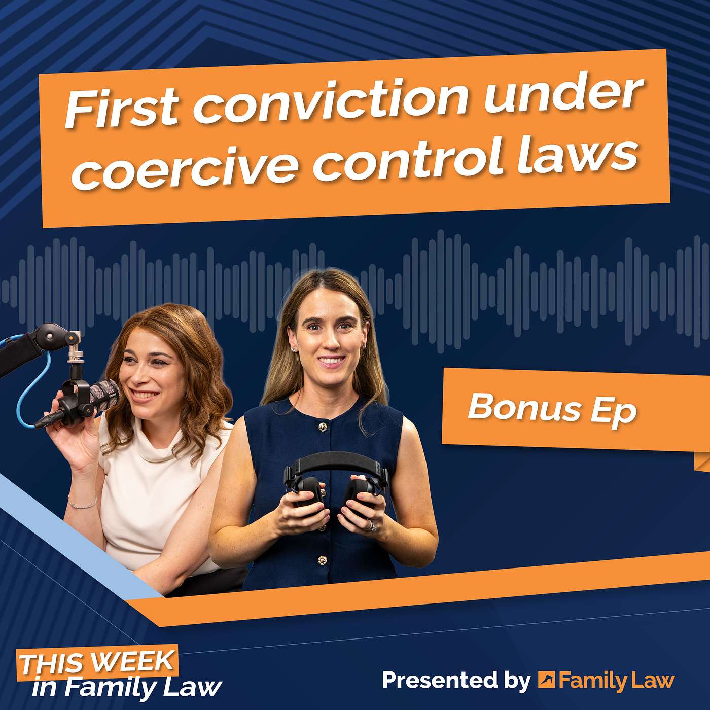 Bonus: First criminal conviction under coercive control laws episode artwork