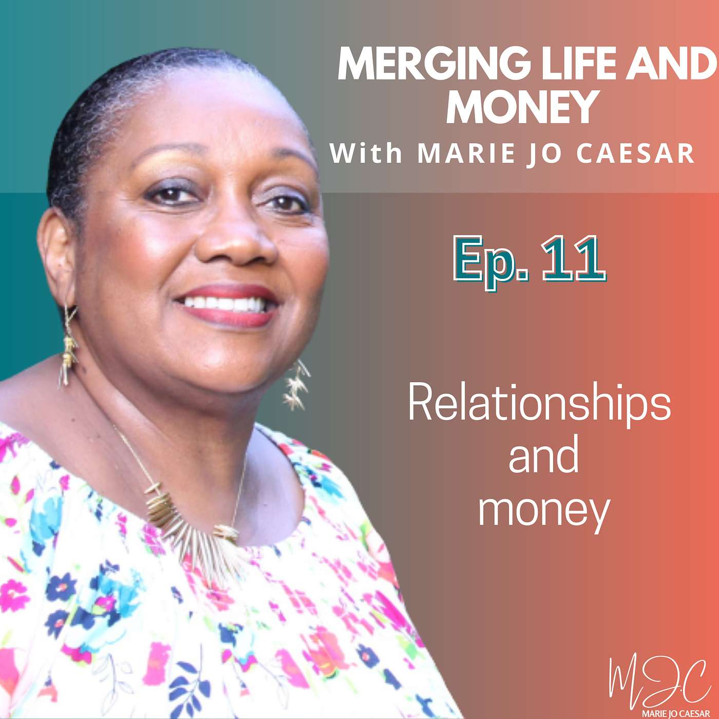 Merging Life and Money with MJ Caesar