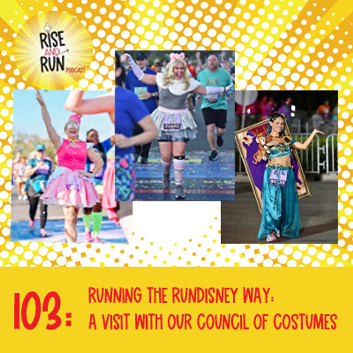 103: Running the runDisney Way: A Visit With Our Council of Costumes