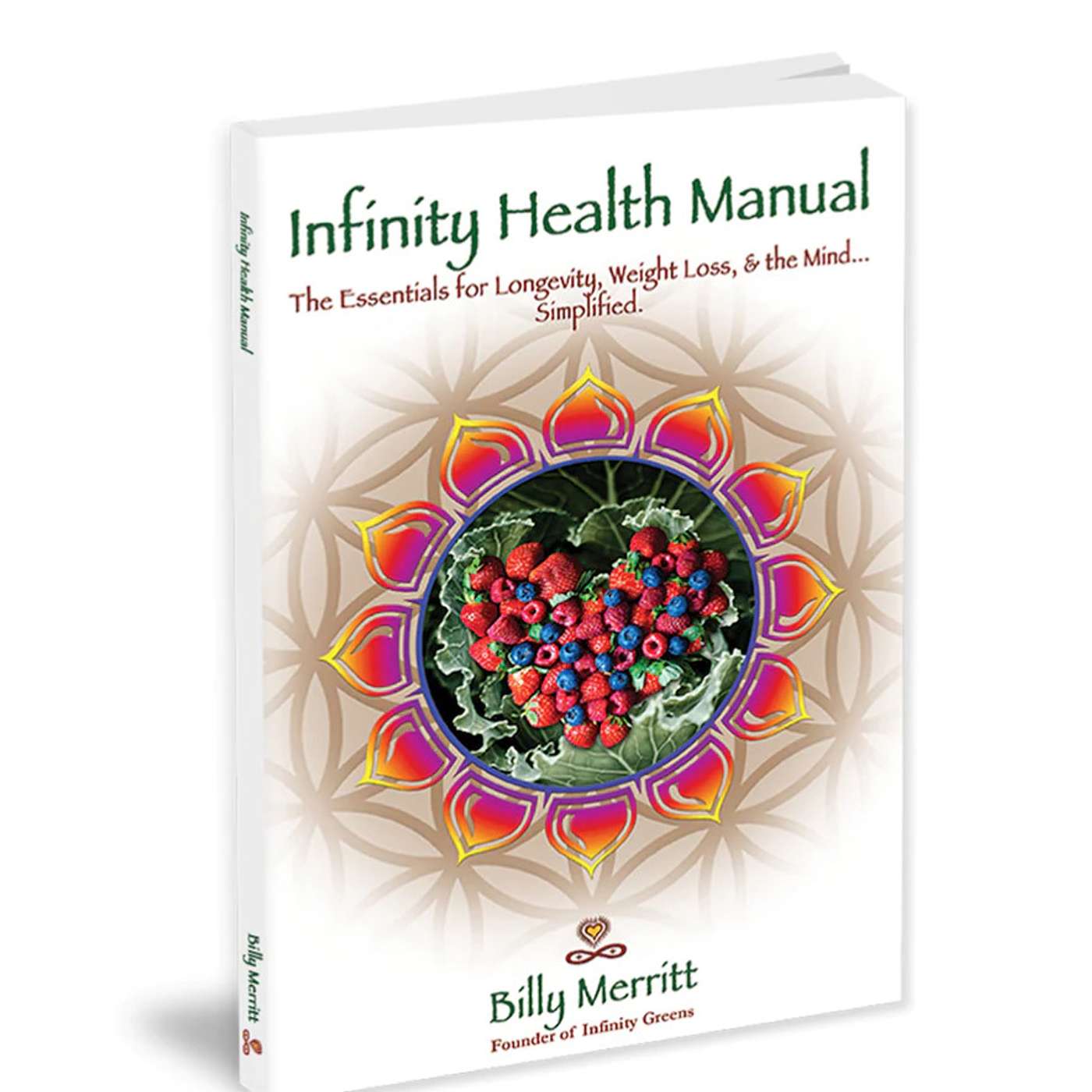 Infinity Health Manual, Chapter One