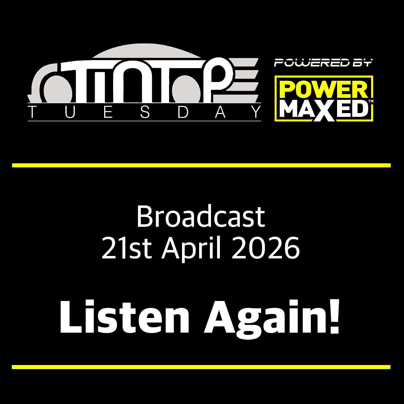 Listen Again! - Tin Top Tuesday - Season 19 EP02 - 12th May 2026 episode artwork