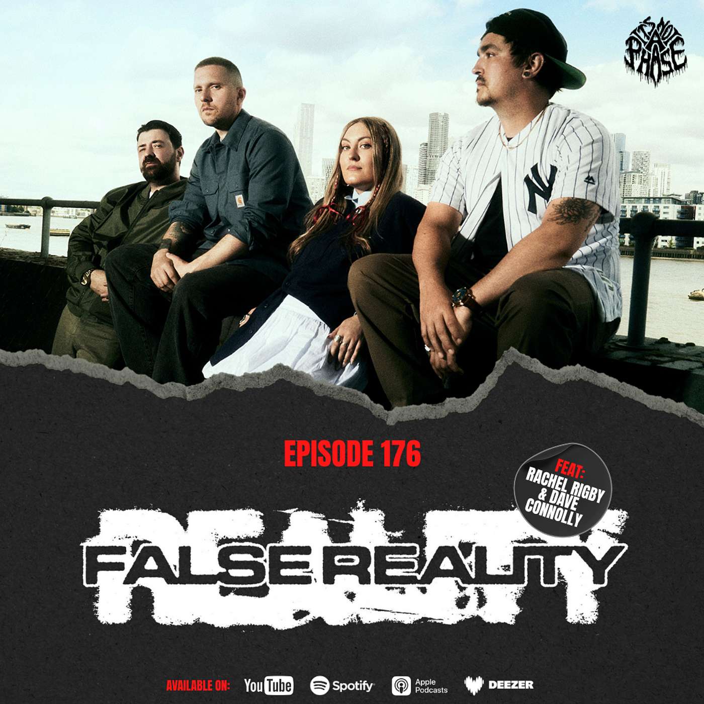 EP #176 - Rachel Rigby & Dave Connolly (False Reality)