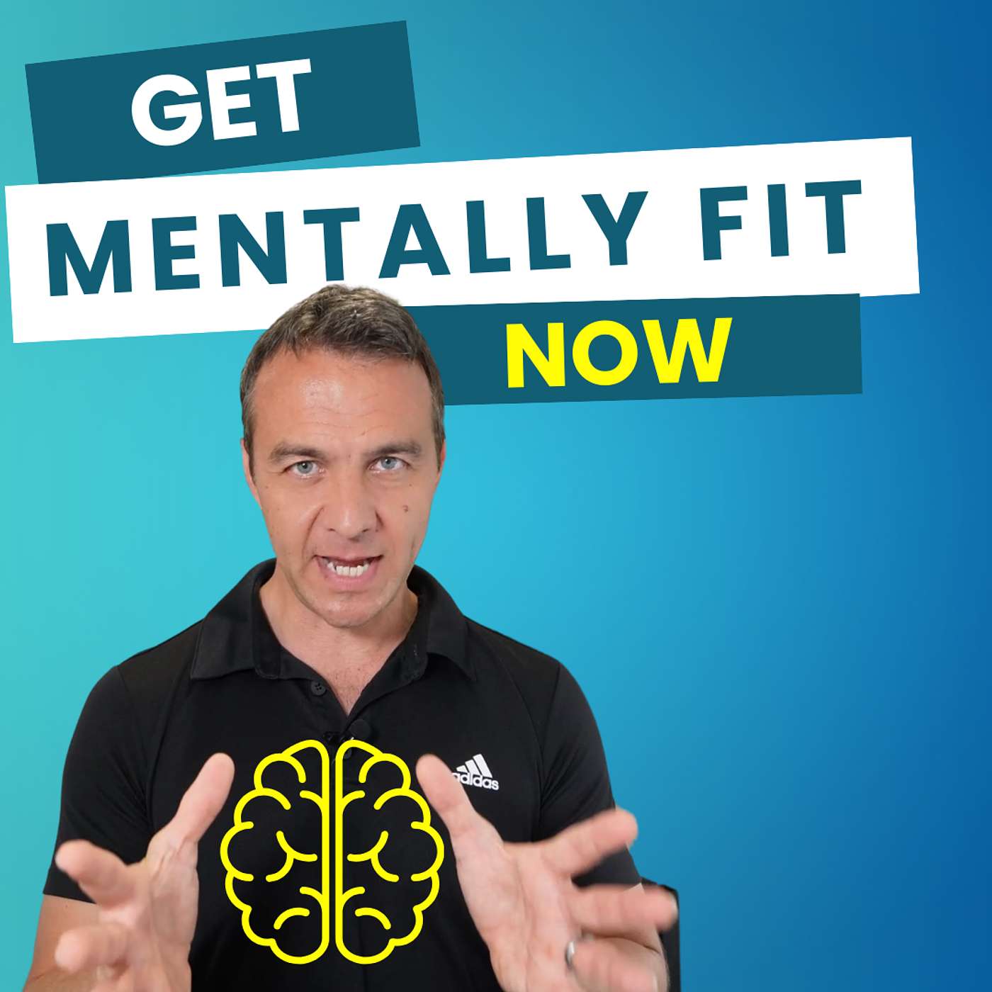 How to Get Mentally FIT Right Now
