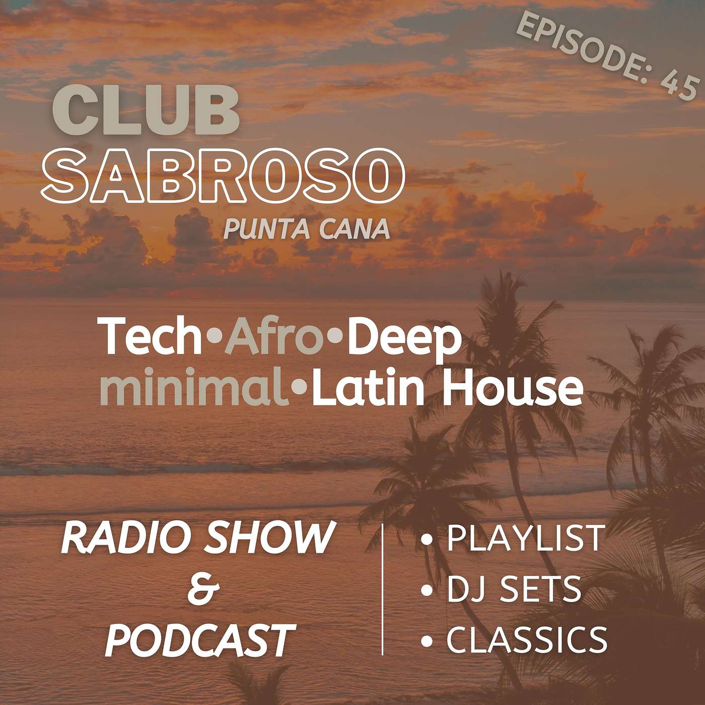 Episode 45: Bringing the Club to the Radio w/ Guest HANIE ARRAIZ (VENEZUELA)