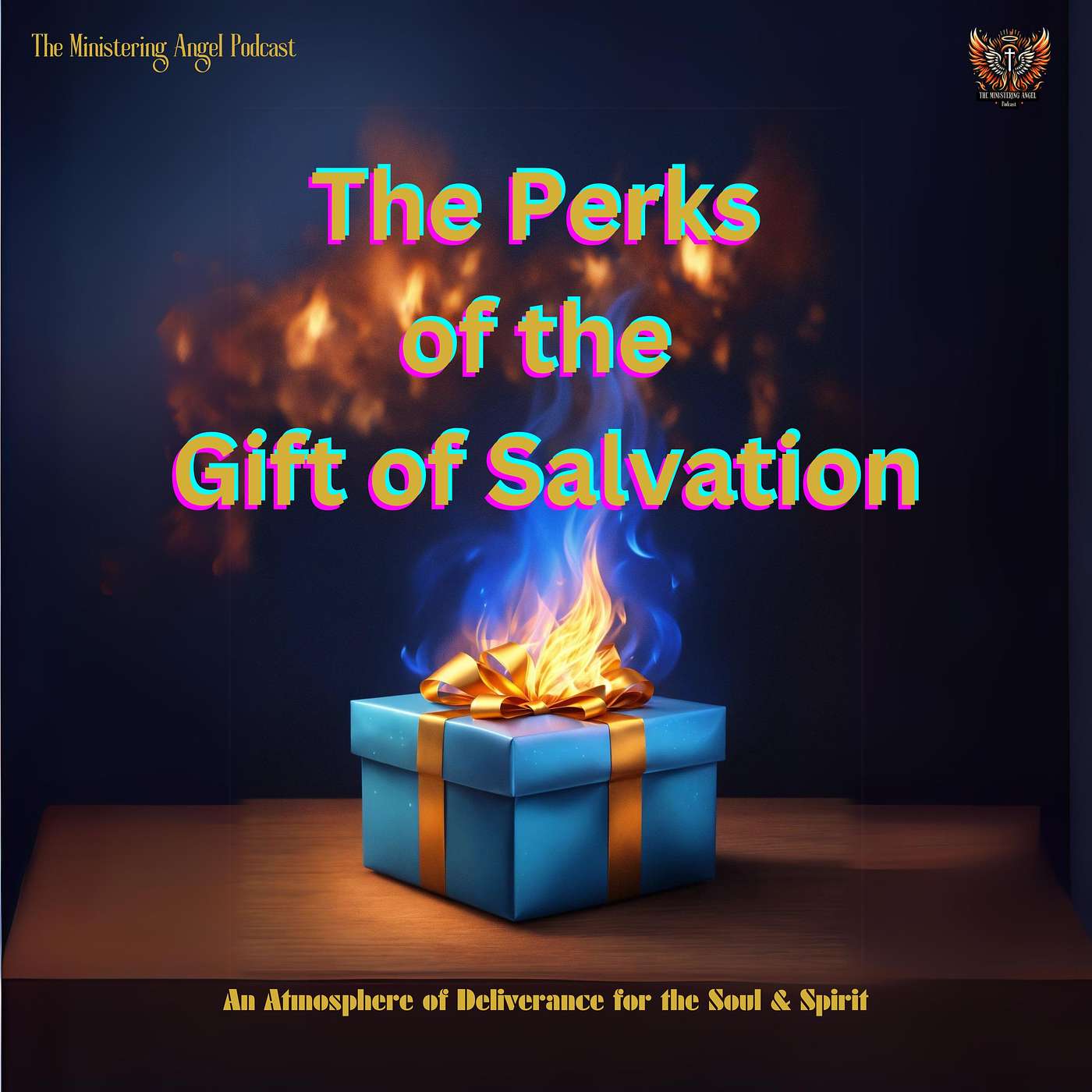 The Ministering Angel Podcast