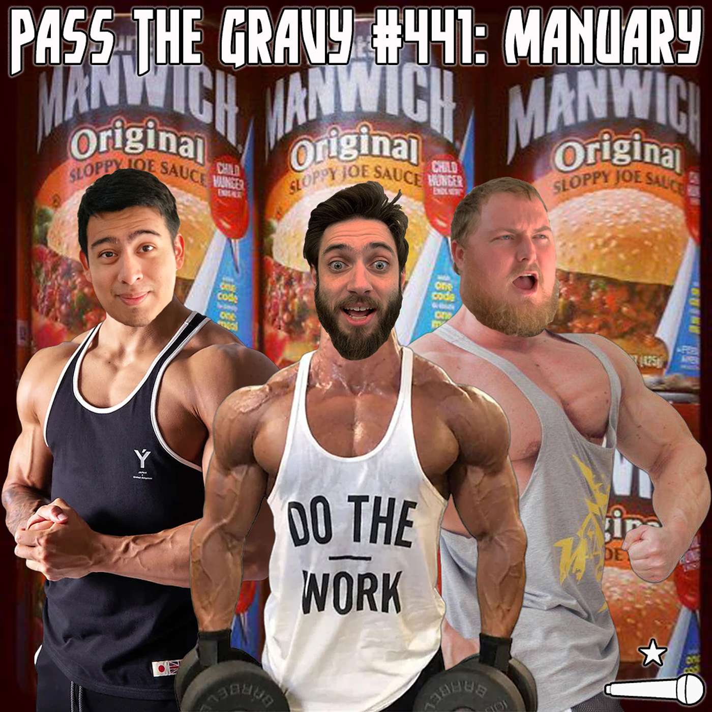 Pass The Gravy #441: Manuary