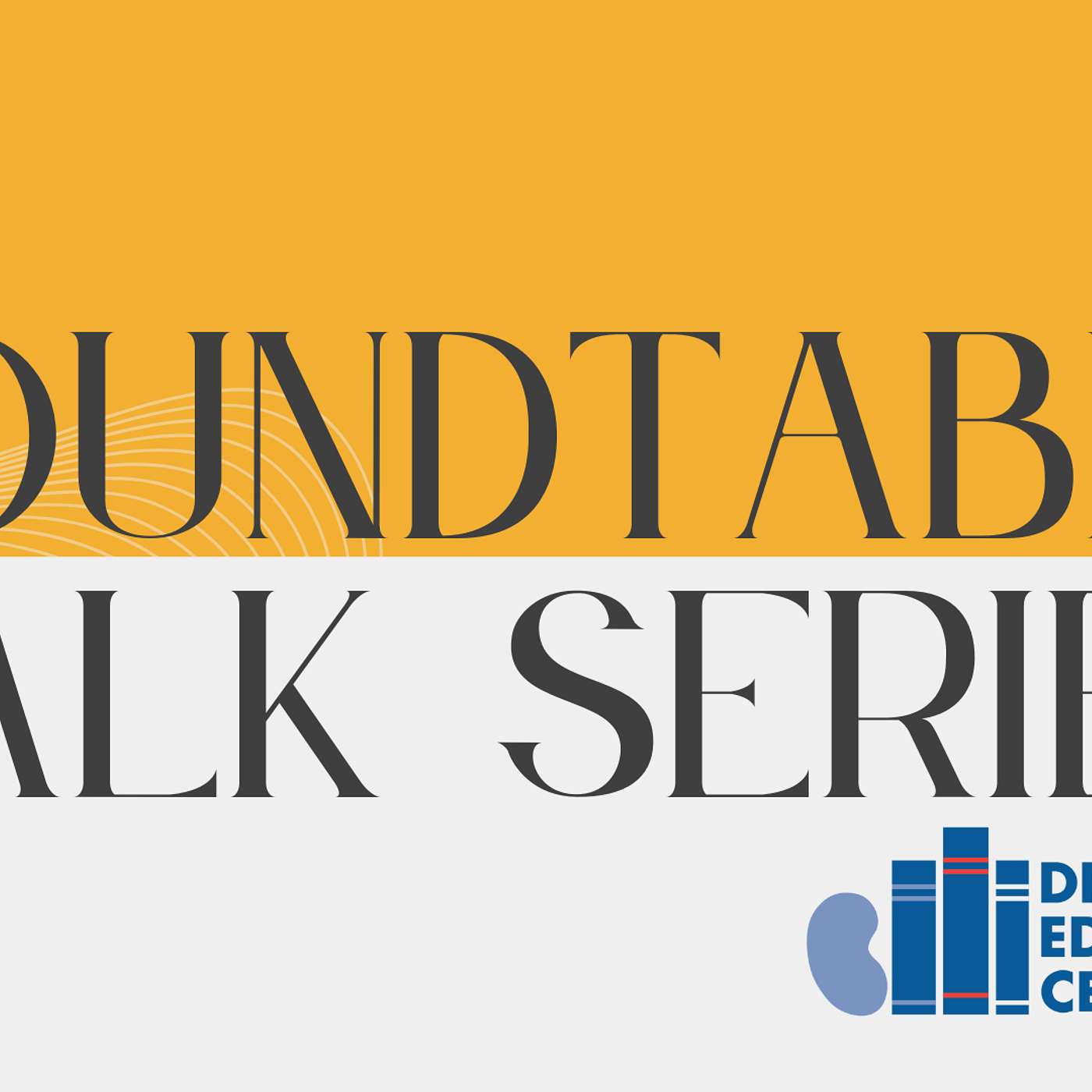Roundtable Talks