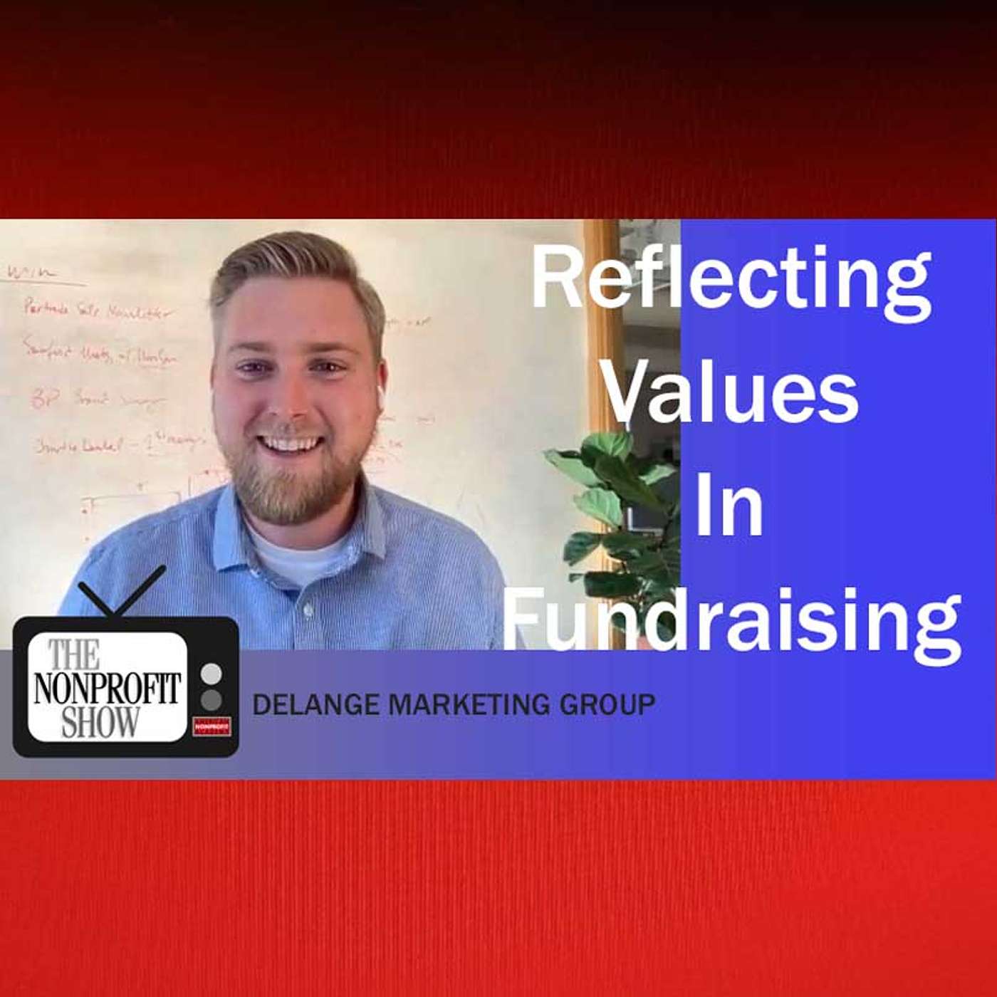 Reflecting Values In Fundraising