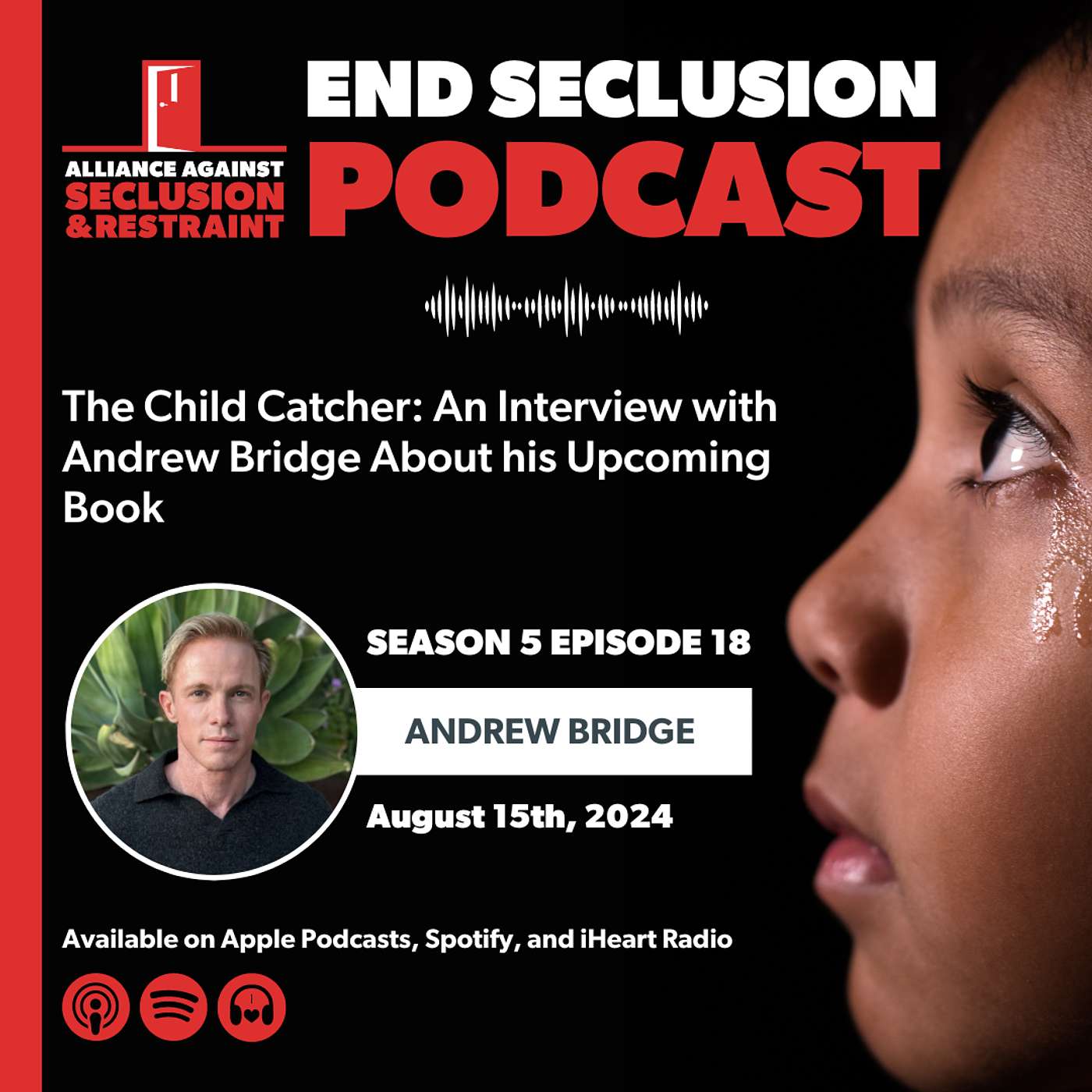 The Child Catcher: An Interview with Andrew Bridge About his Upcoming Book