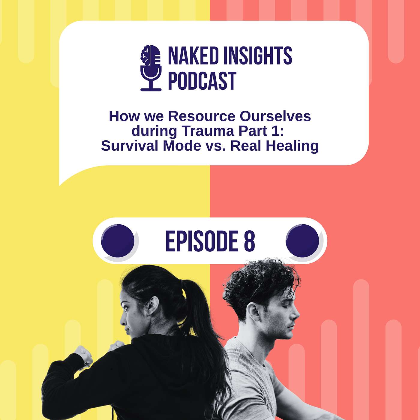 Naked Insights Podcast - musing all things health, relationships and trauma