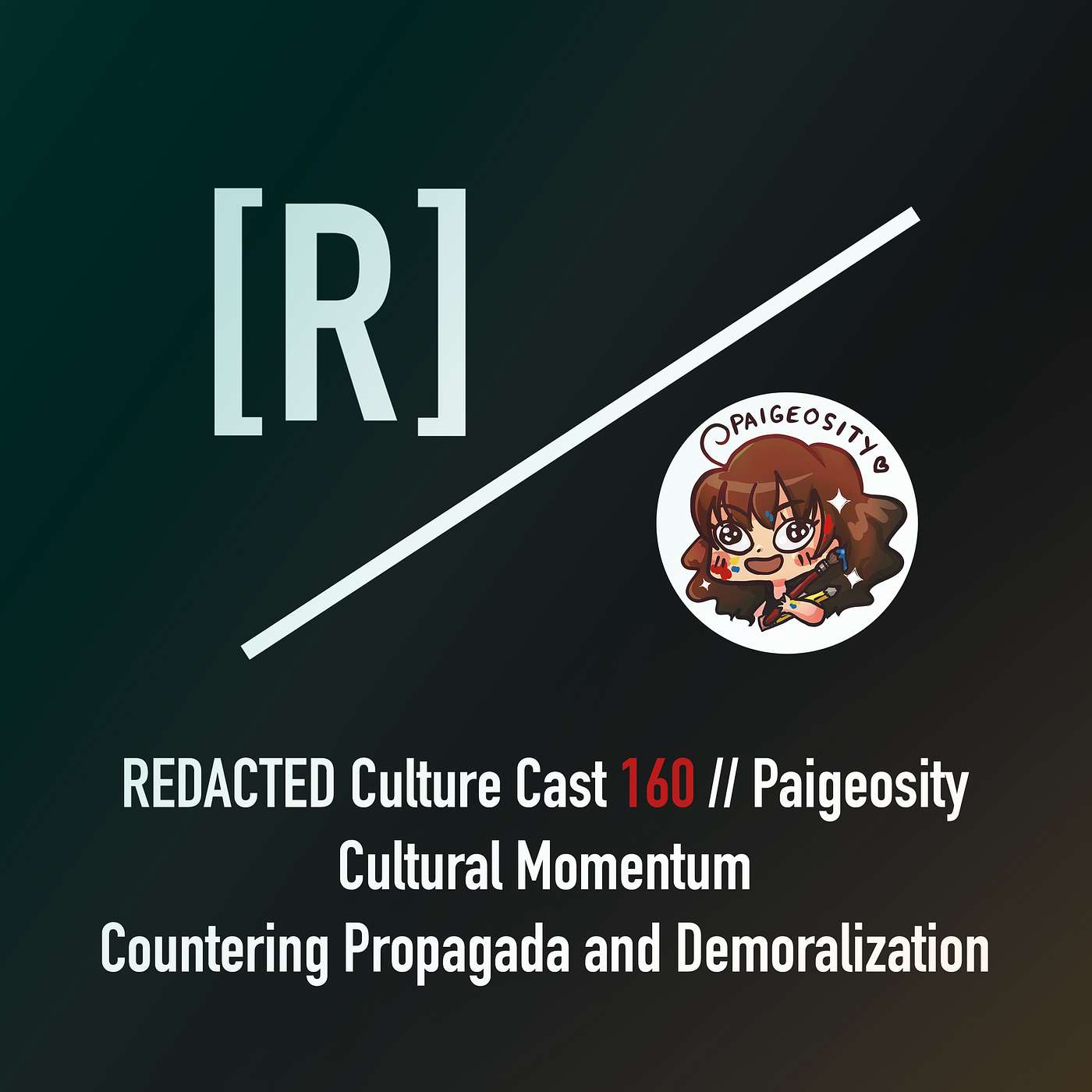 160: Early Thanksgiving with Paigeosity - Cultural Momentum