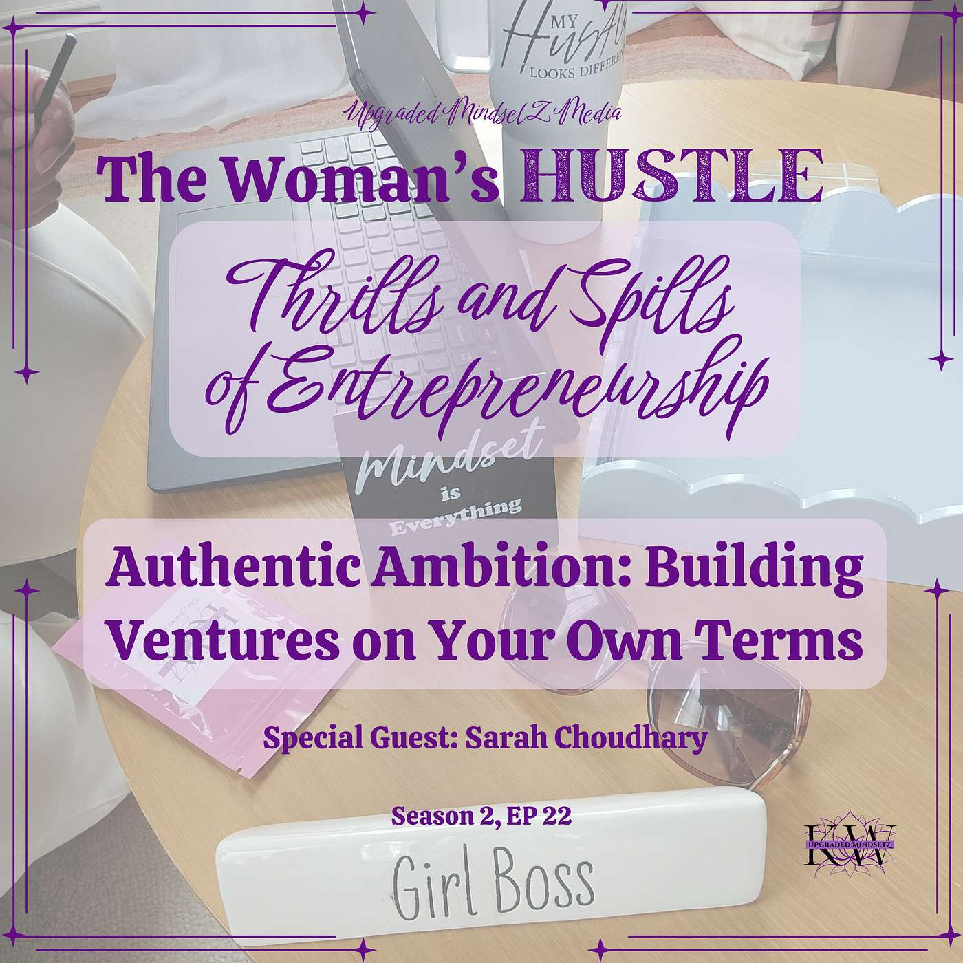 Authentic Ambition: Building Ventures on Your Own Terms episode artwork