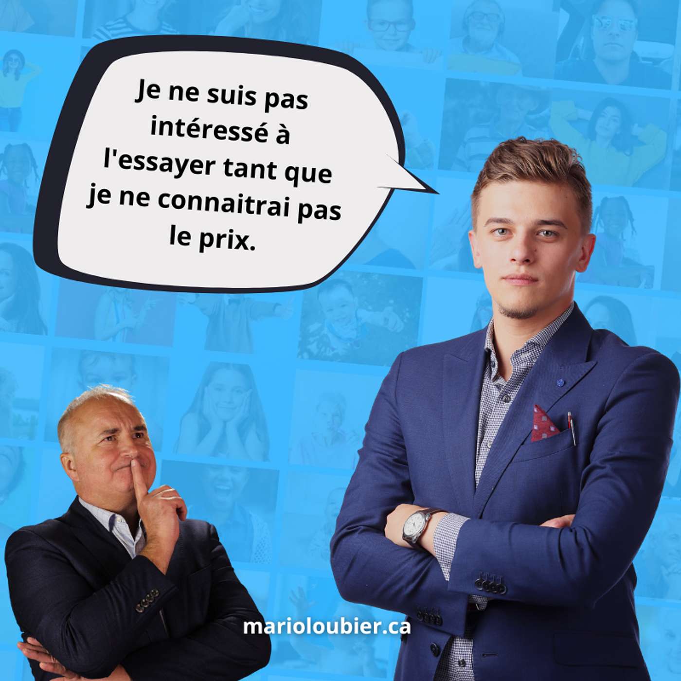 Traitement des objections / Je ne suis pas intéressé à l'essayer tant que je ne connaitrai pas le prix episode artwork