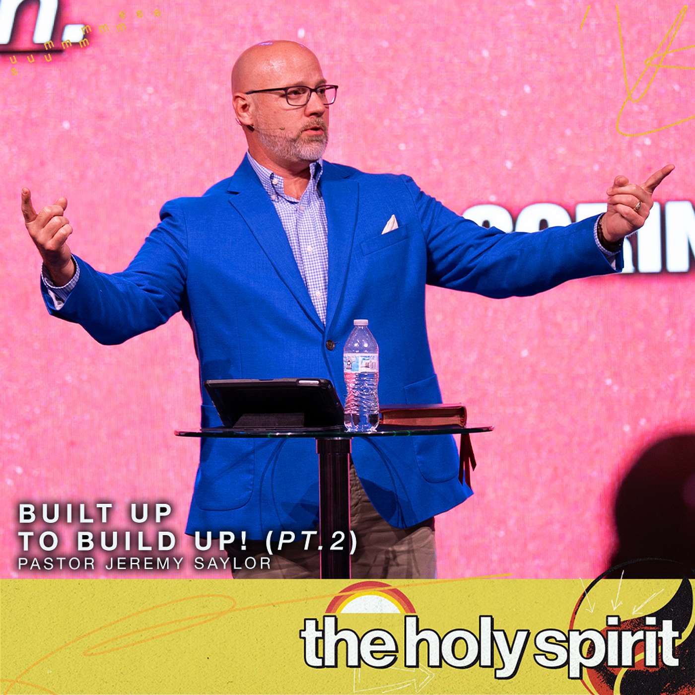 Built Up to Build Up! Part 2 | Pastor Jeremy Saylor | Sunday Service