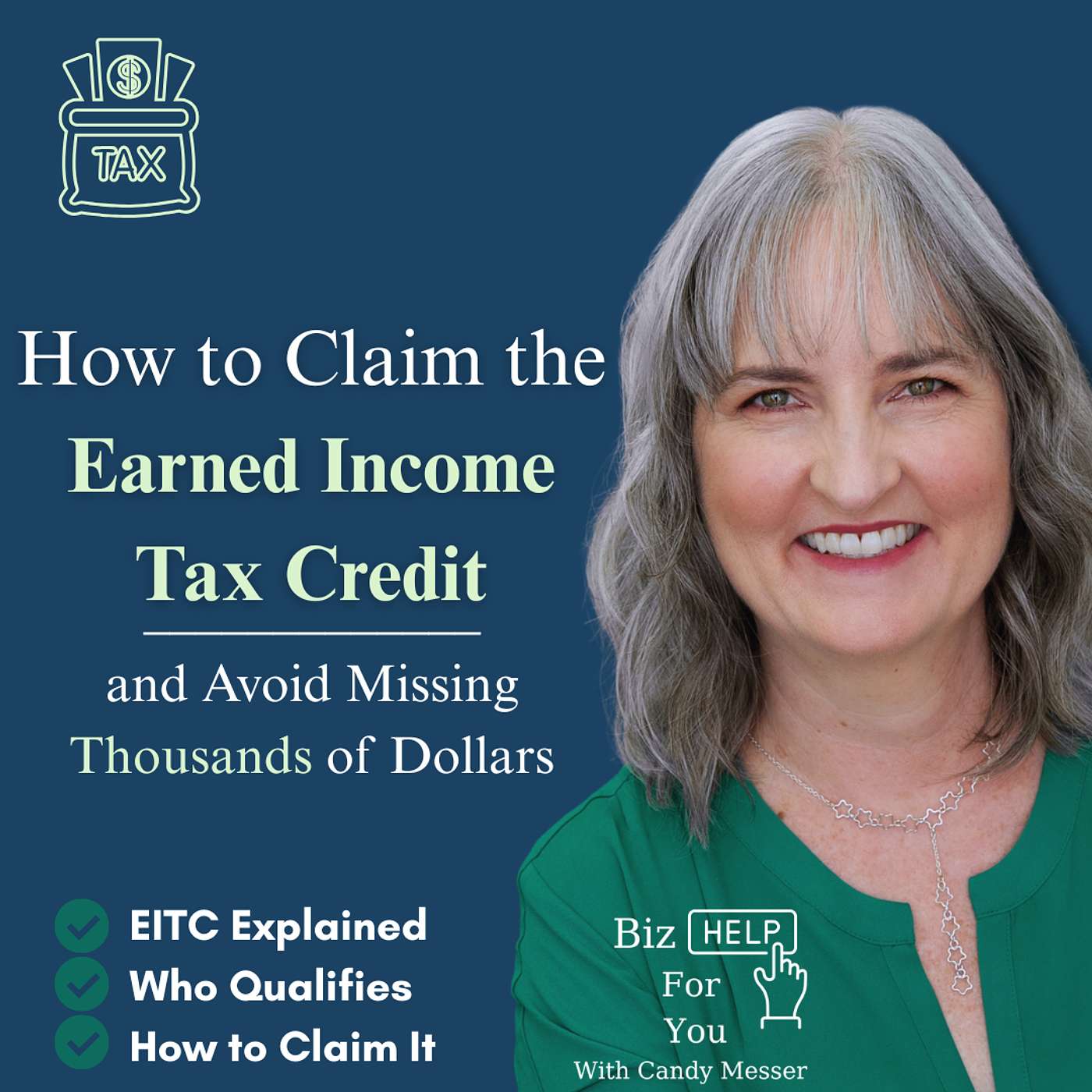 How to Claim the Earned Income Tax Credit and Avoid Missing Thousands of Dollars