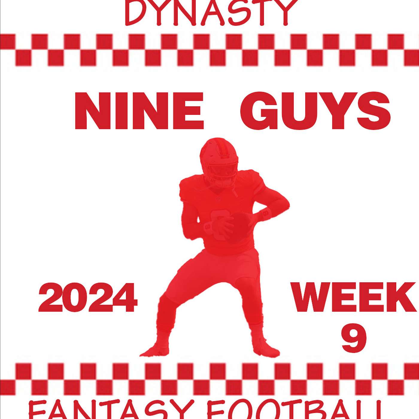 Nine Guys Dynasty Football: 2024 NFL Week 9 Dynasty News, BUYS, HOLDS and SELLS #DynastyTrades #NFL episode artwork