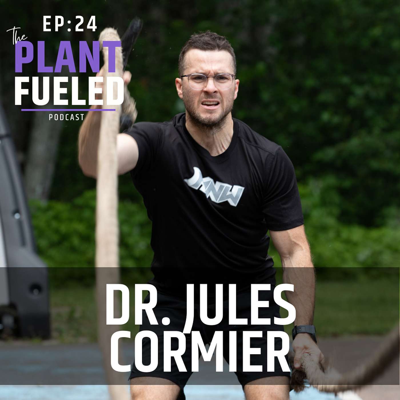 The Plant Fueled Podcast