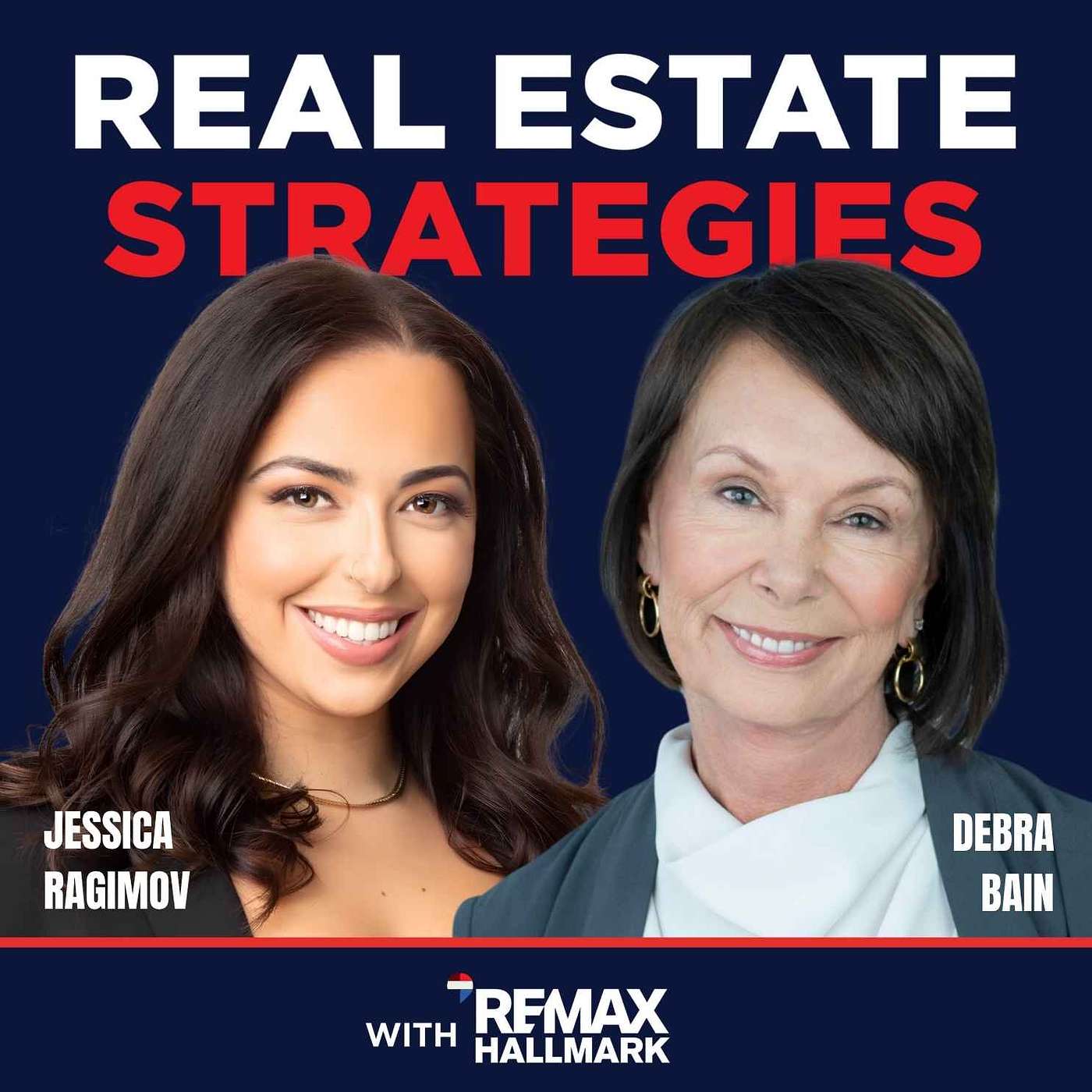 REAL ESTATE Strategies with RE/MAX Hallmark