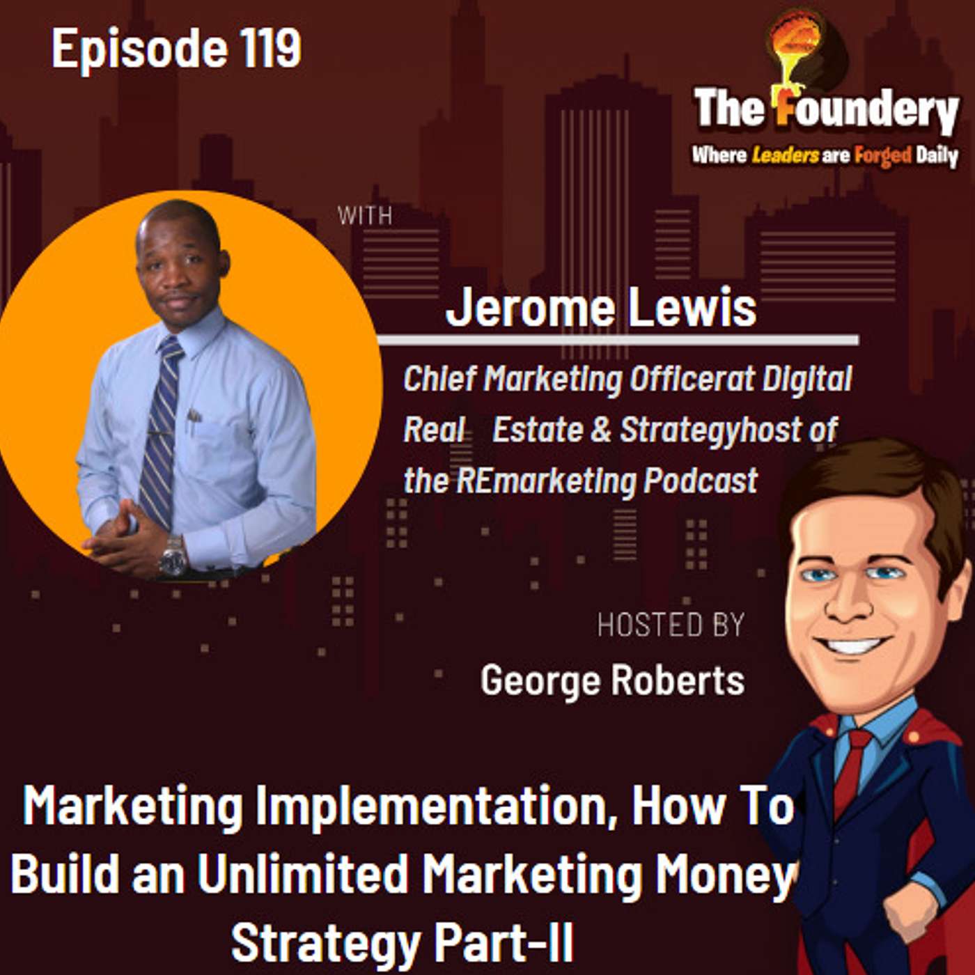 Marketing Implementation, How To Build an Unlimited Marketing Money Strategy .Eps- 119 (Part-II)
