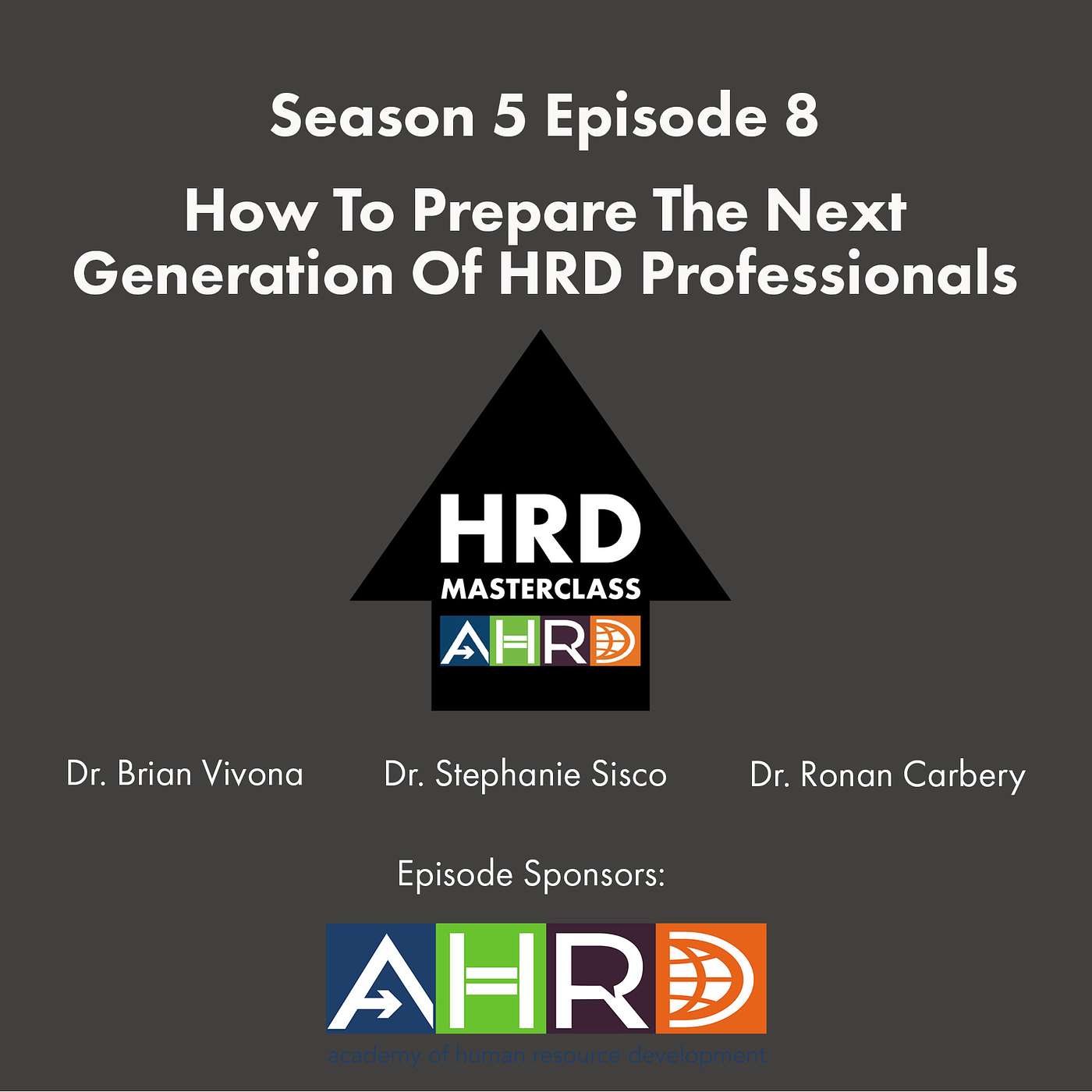 How To Prepare The Next Generation Of HRD Professionals How To Prepare The Next Generation Of HRD Professionals