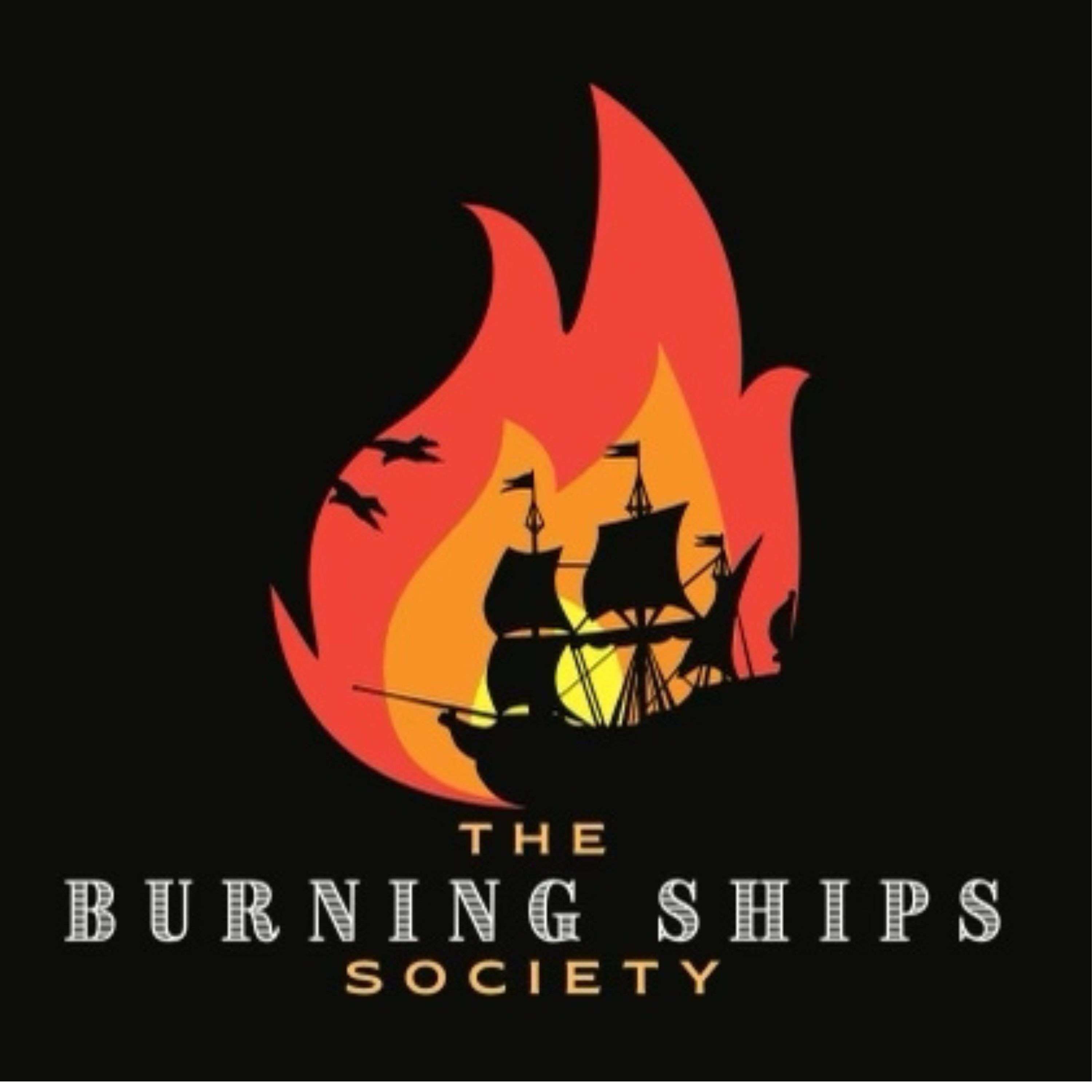 The Burning Ships Society