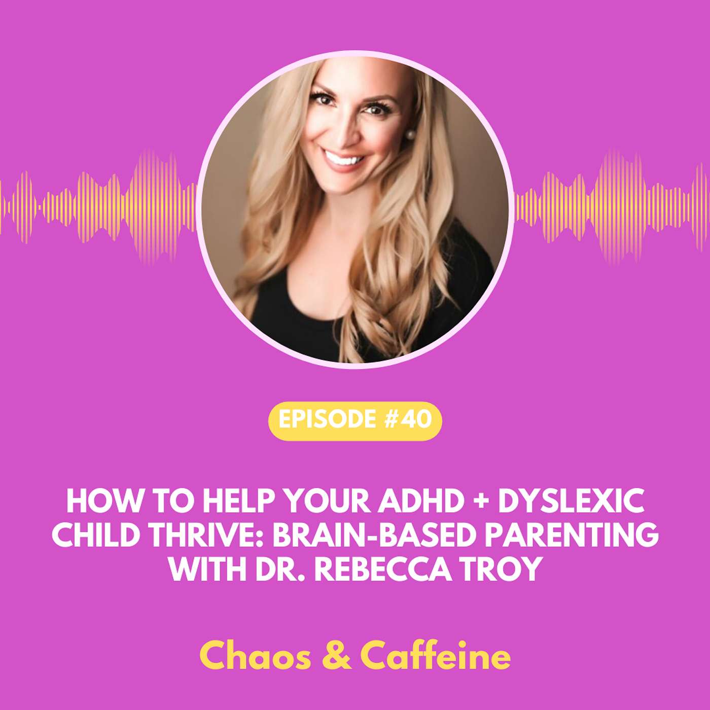 Chaos & Caffeine - ADHD Parenting Podcast