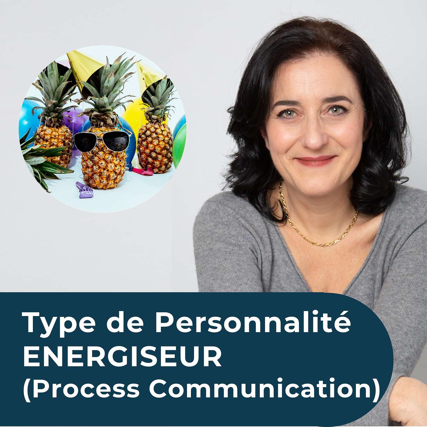 Le Type de Personnalité ENERGISEUR (Process Communication) episode artwork