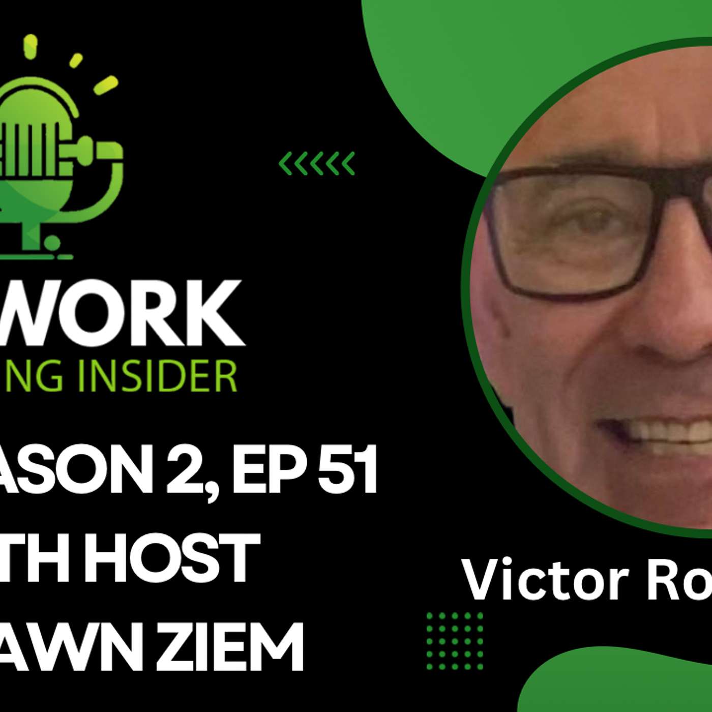 Learn from a Network Marketing Legend with Victor Robinson