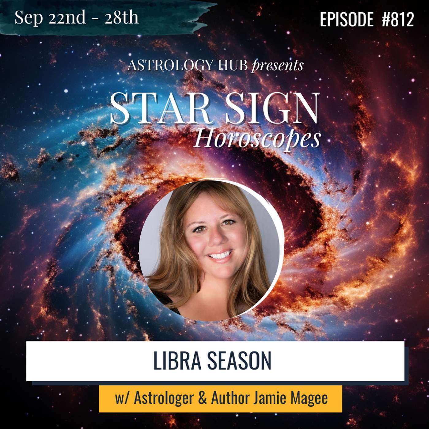 cover of episode [STAR SIGN HOROSCOPES WEEKLY] Libra Season w/ Astrologer Jamie Magee