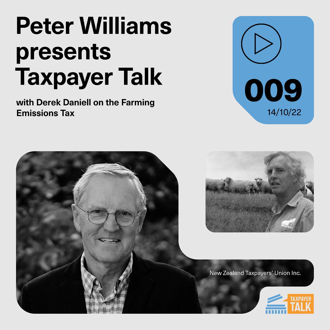 Peter Williams Hosts Taxpayer Talk: Derek Daniell on the farming emissions tax