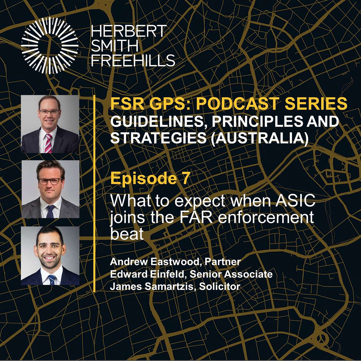 FSR GPS (Australia): EP7 What to expect when ASIC joins the FAR enforcement beat episode artwork