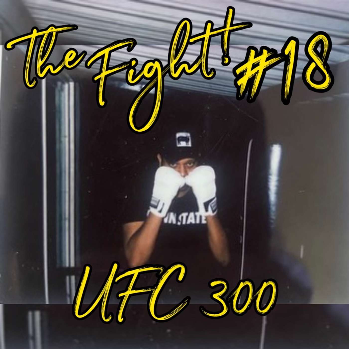 Life N Times Network  The Fight !(#18)  UFC 300