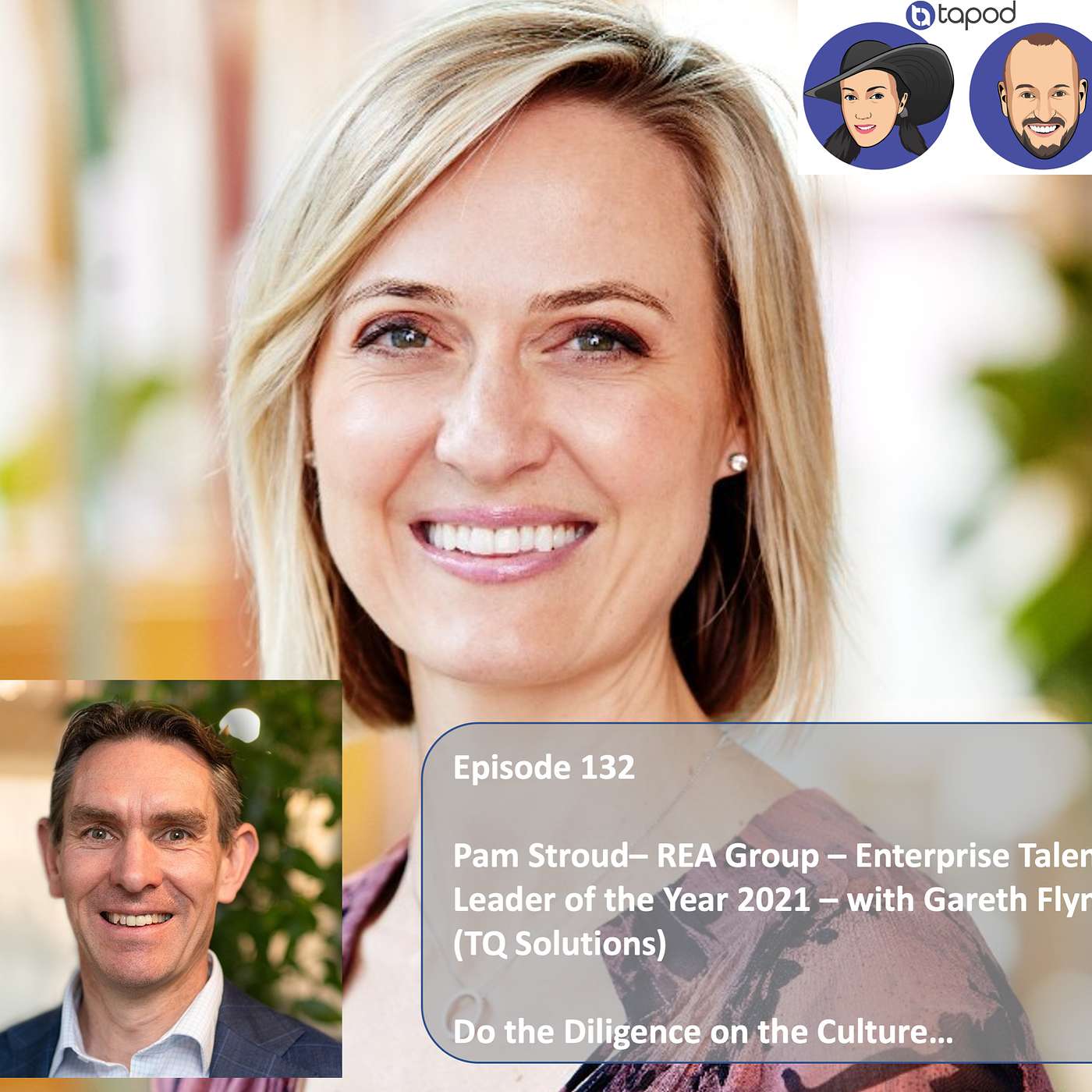 Episode 132 - Pam Stroud - Enterprise Talent Leader of the Year with Gareth Flynn