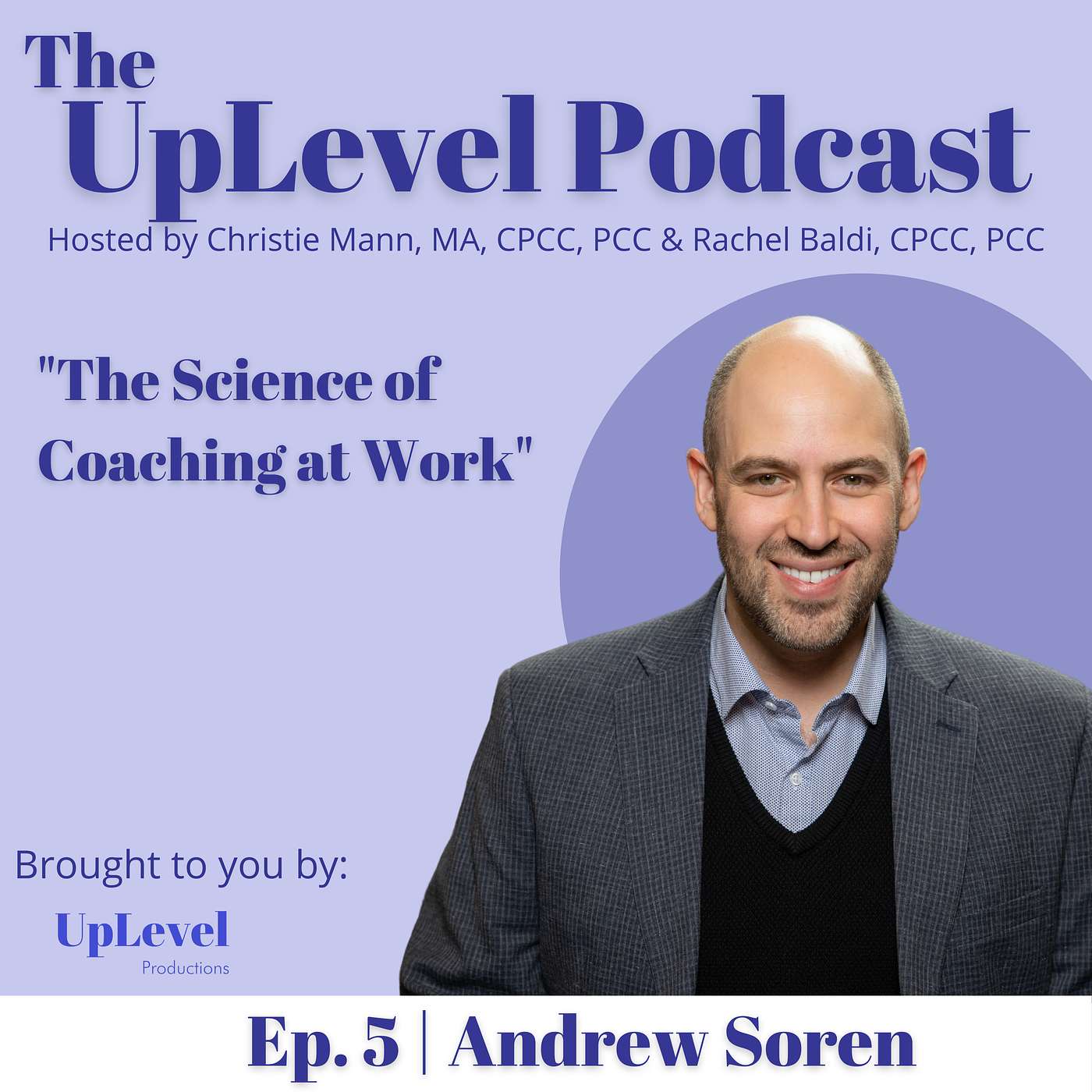 The UpLevel Podcast