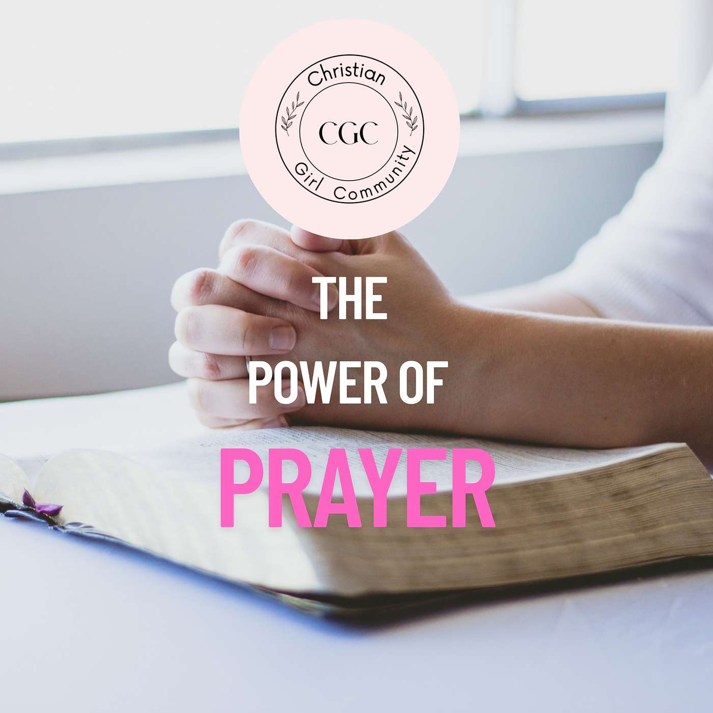 The Power Of Prayer The Power Of Prayer