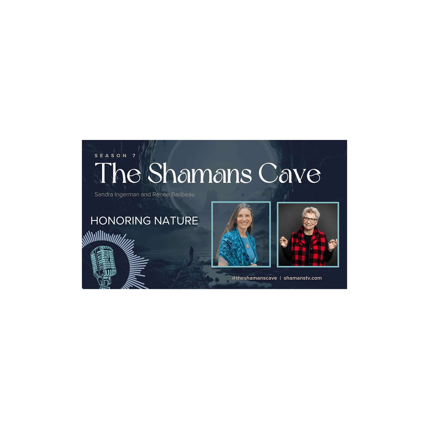 Honoring Nature: Shamans Cave