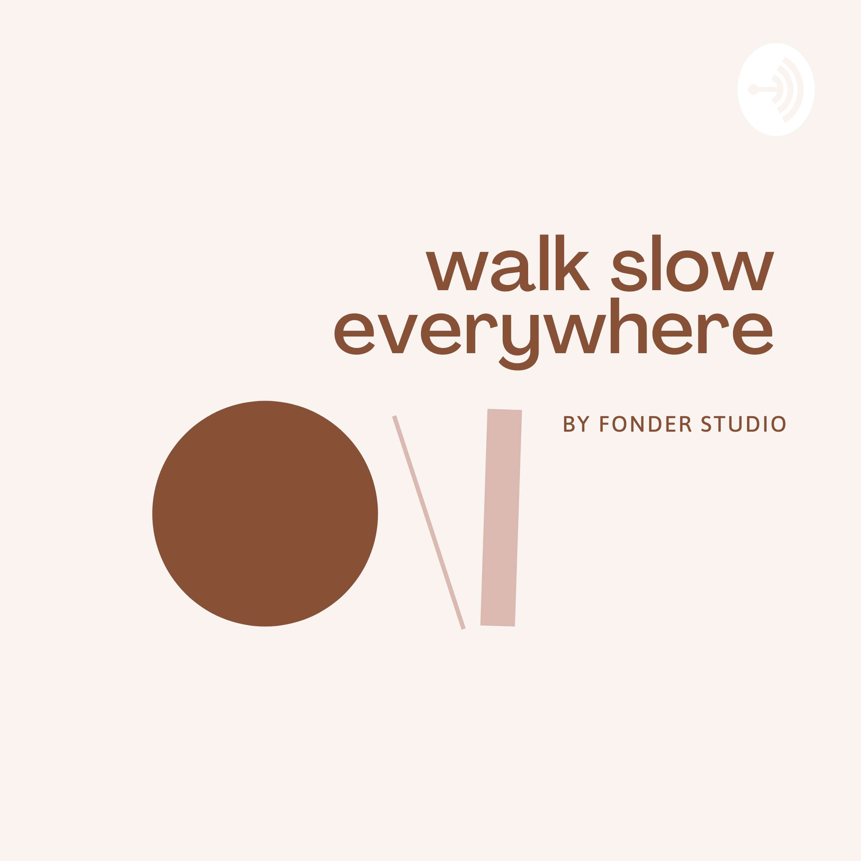 walk slow everywhere cover art