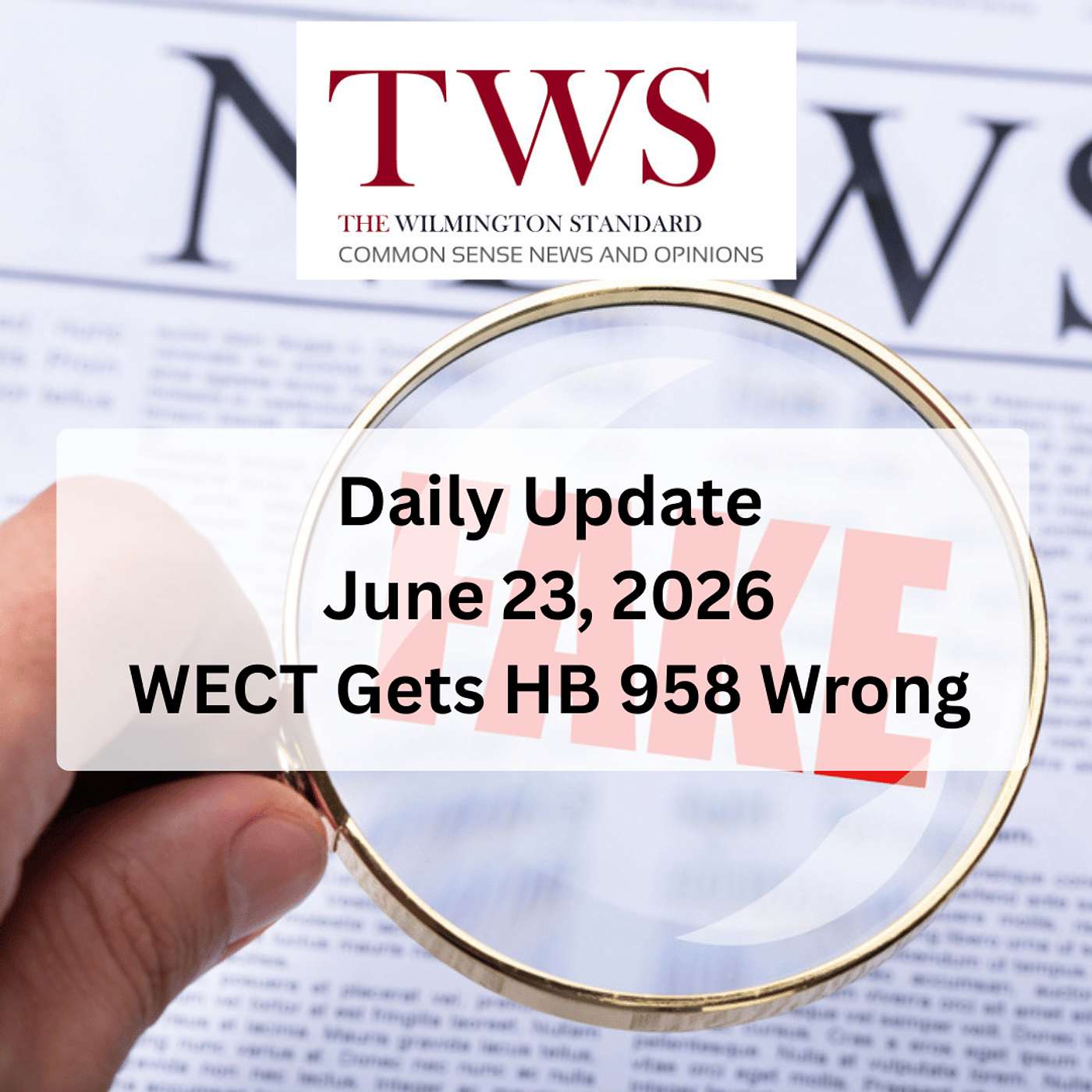 WECT Gets HB 958 Wrong: What the North Carolina Ballot Challenge Bill Actually Says - June 23, 2026 episode artwork