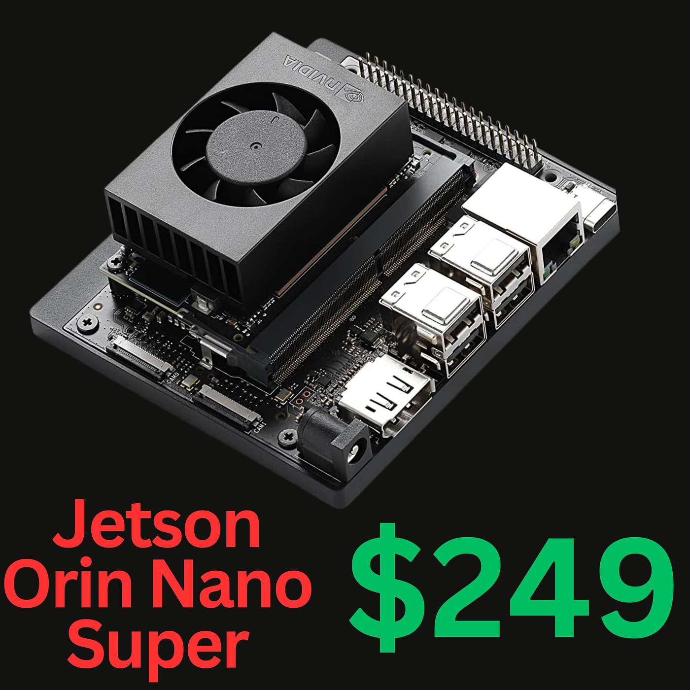 Jetson Orin Nano Super: $249 Generative AI Supercomputer