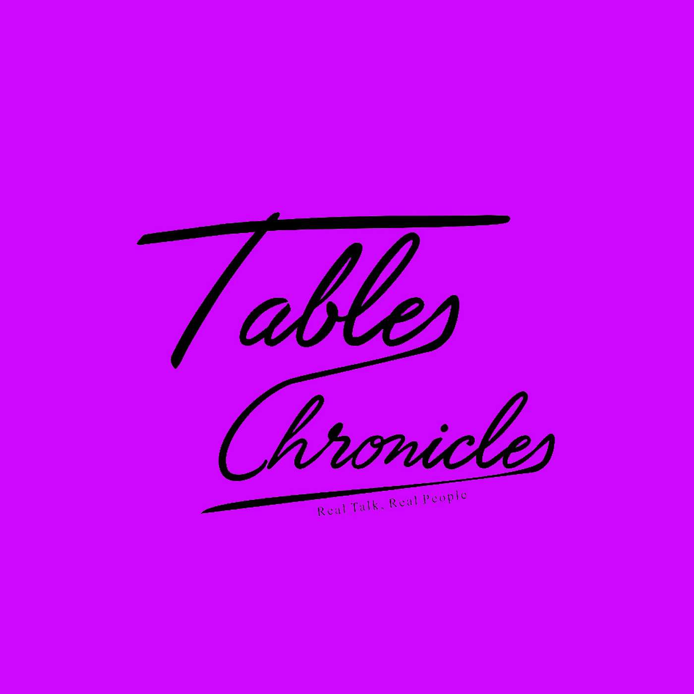 Tables chronicles