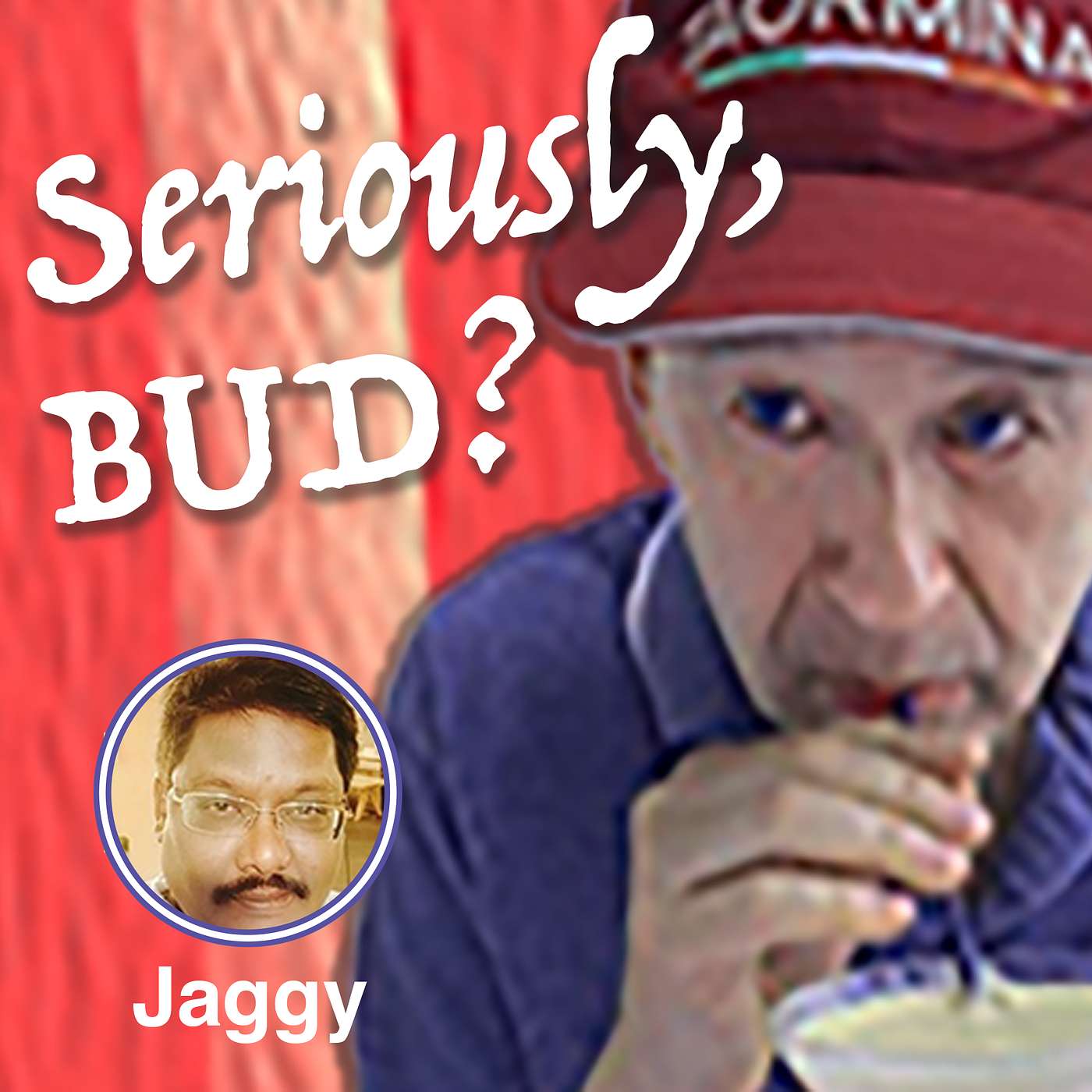 Seriously, BUD?