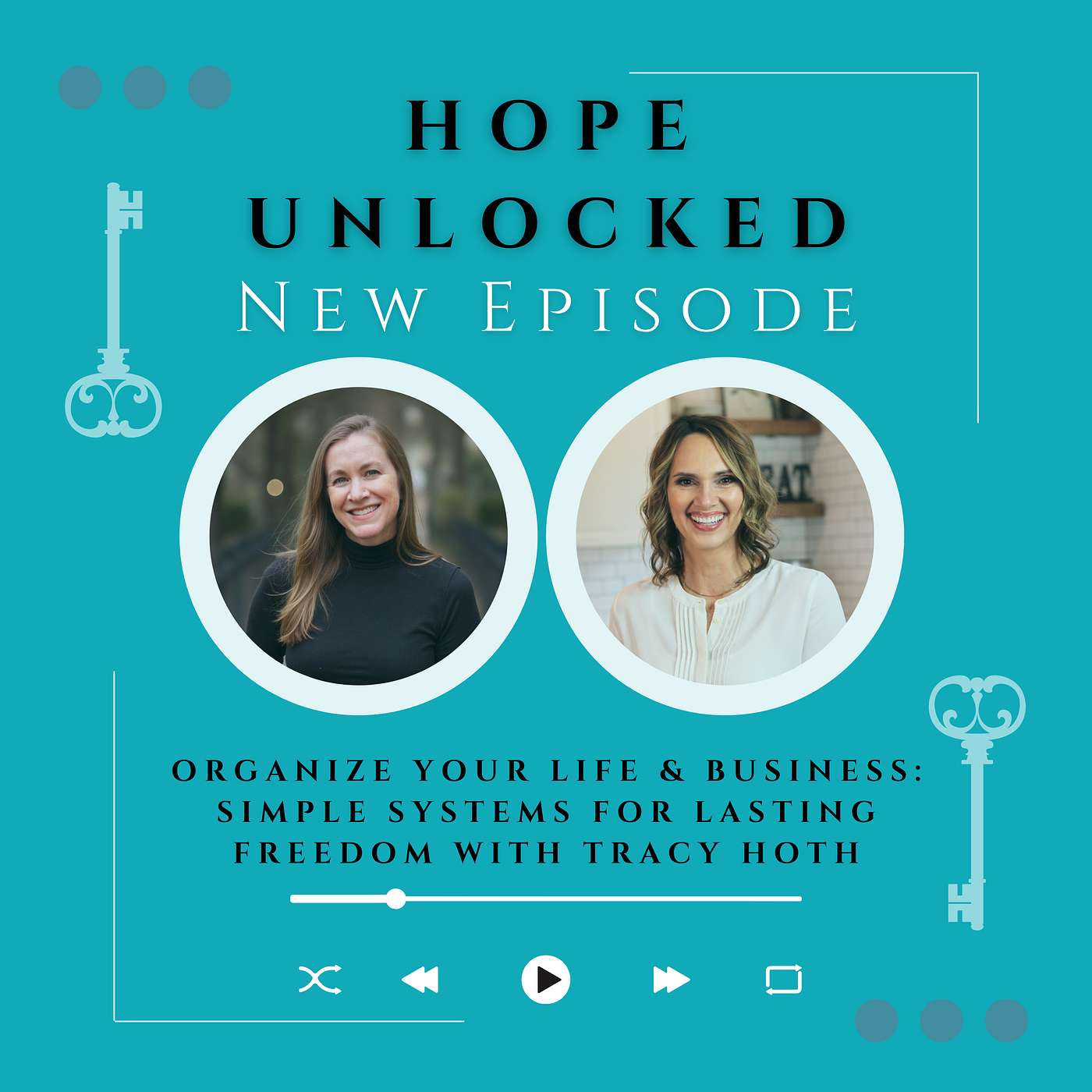 Organize Your Life & Business: Simple Systems for Lasting Freedom with Tracy Hoth