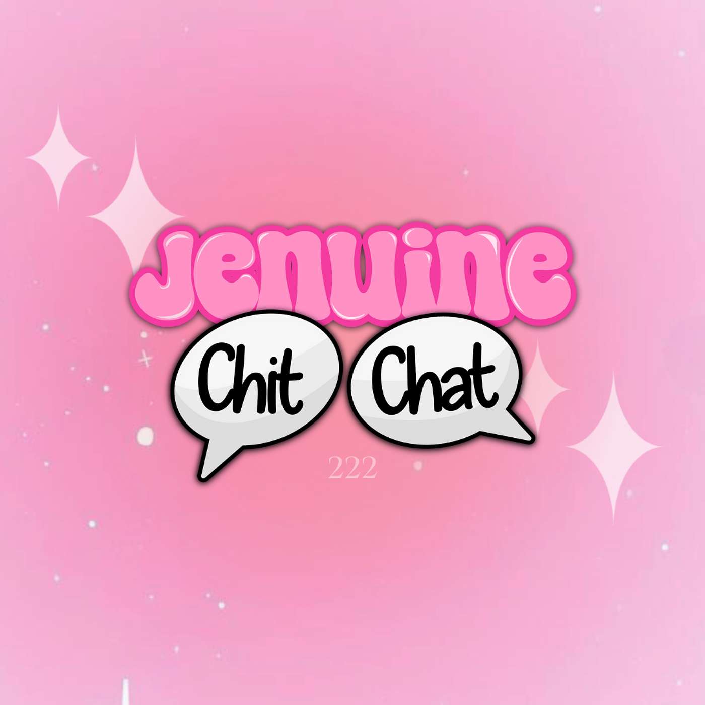 Jenuine Chit Chat