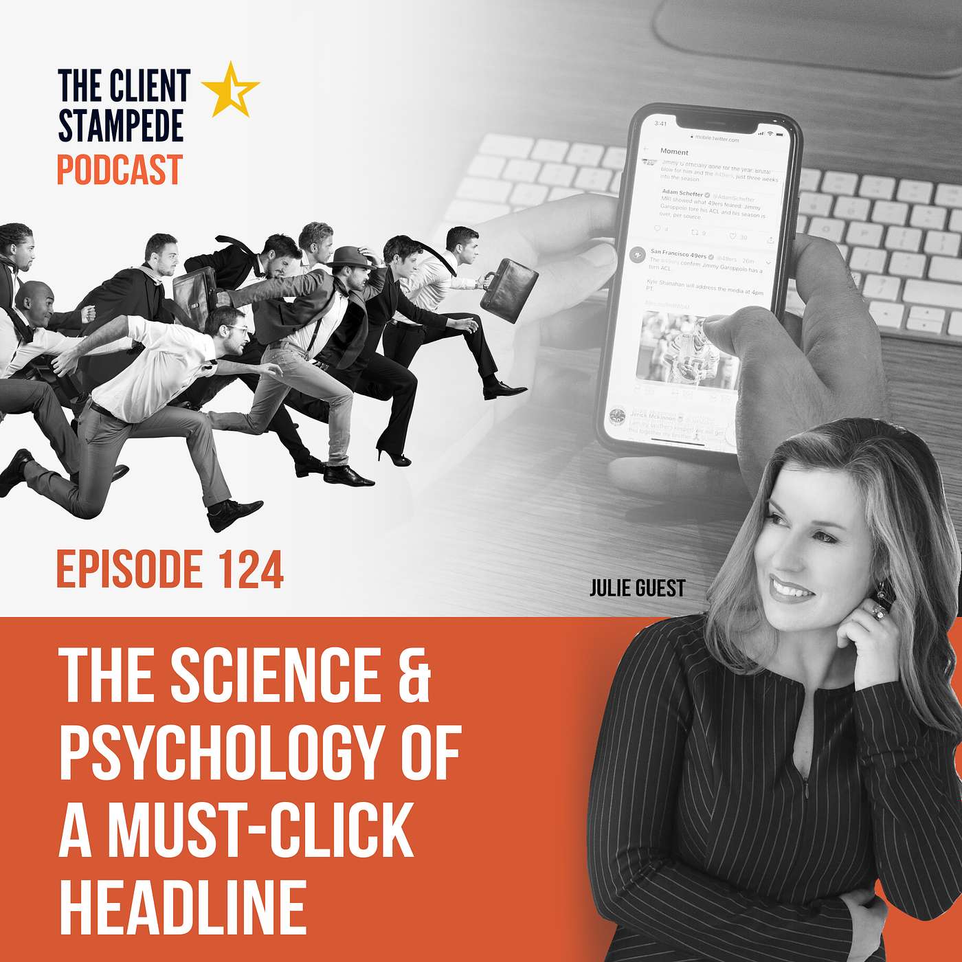 #124 The Science and Psychology of a Must-Click Headline