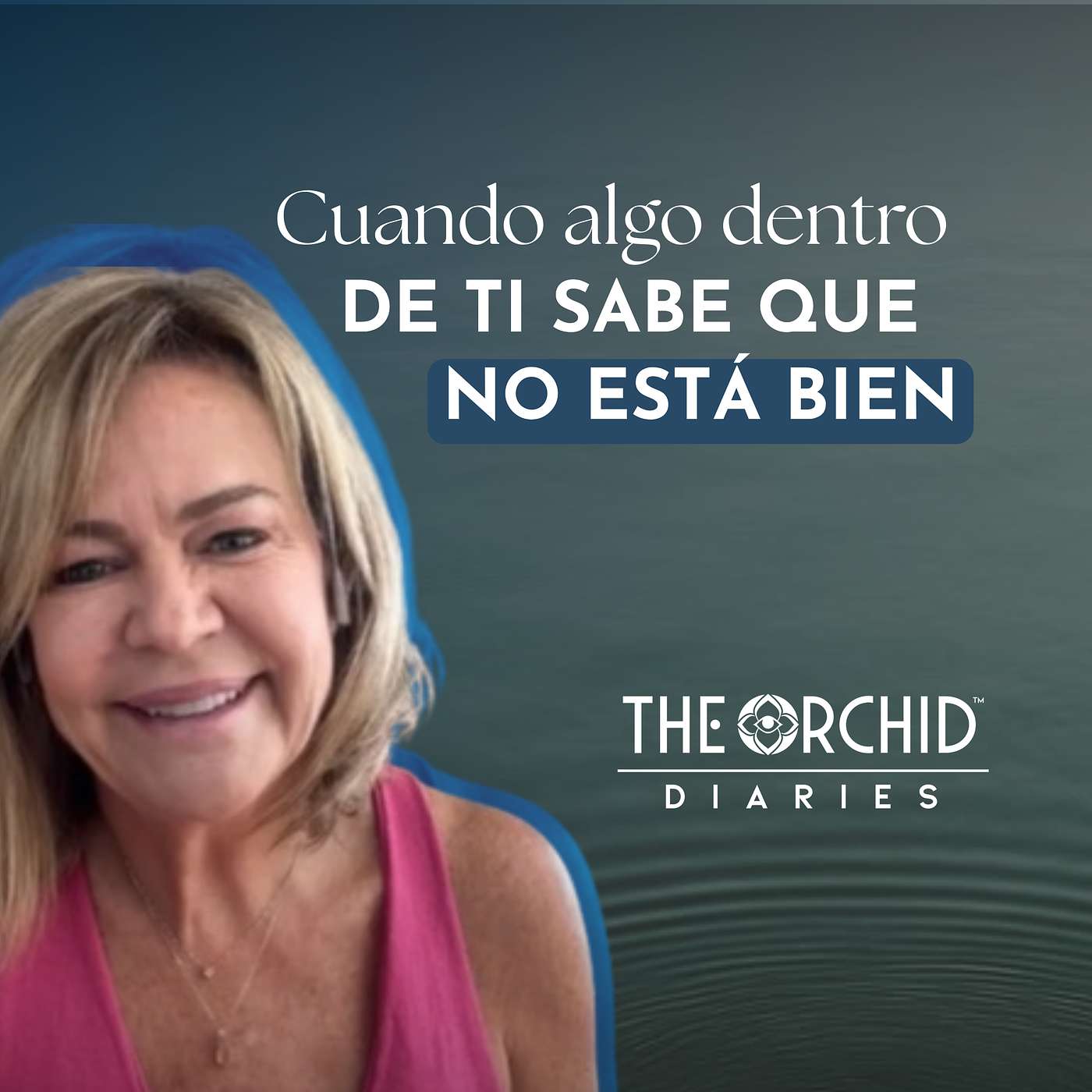 Cuando tu intuición te dice que algo no está bien | Mafer Gutiérrez | THE ORCHID Diaries episode artwork