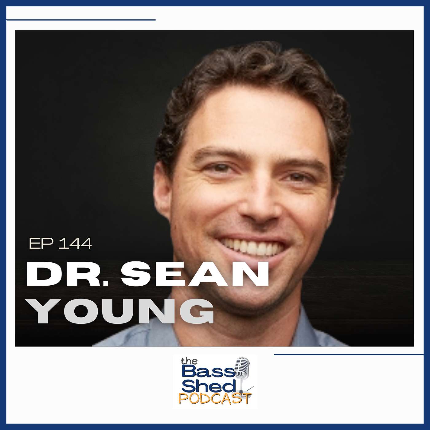 EP 144 - Dr. Sean Young (UC Irvine)