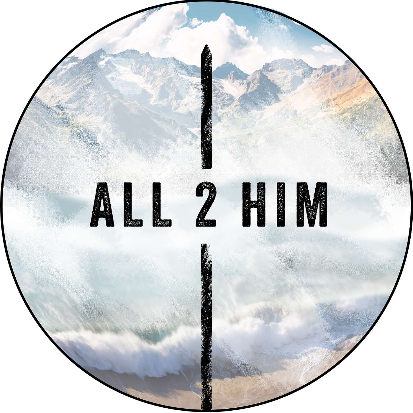 All 2 Him