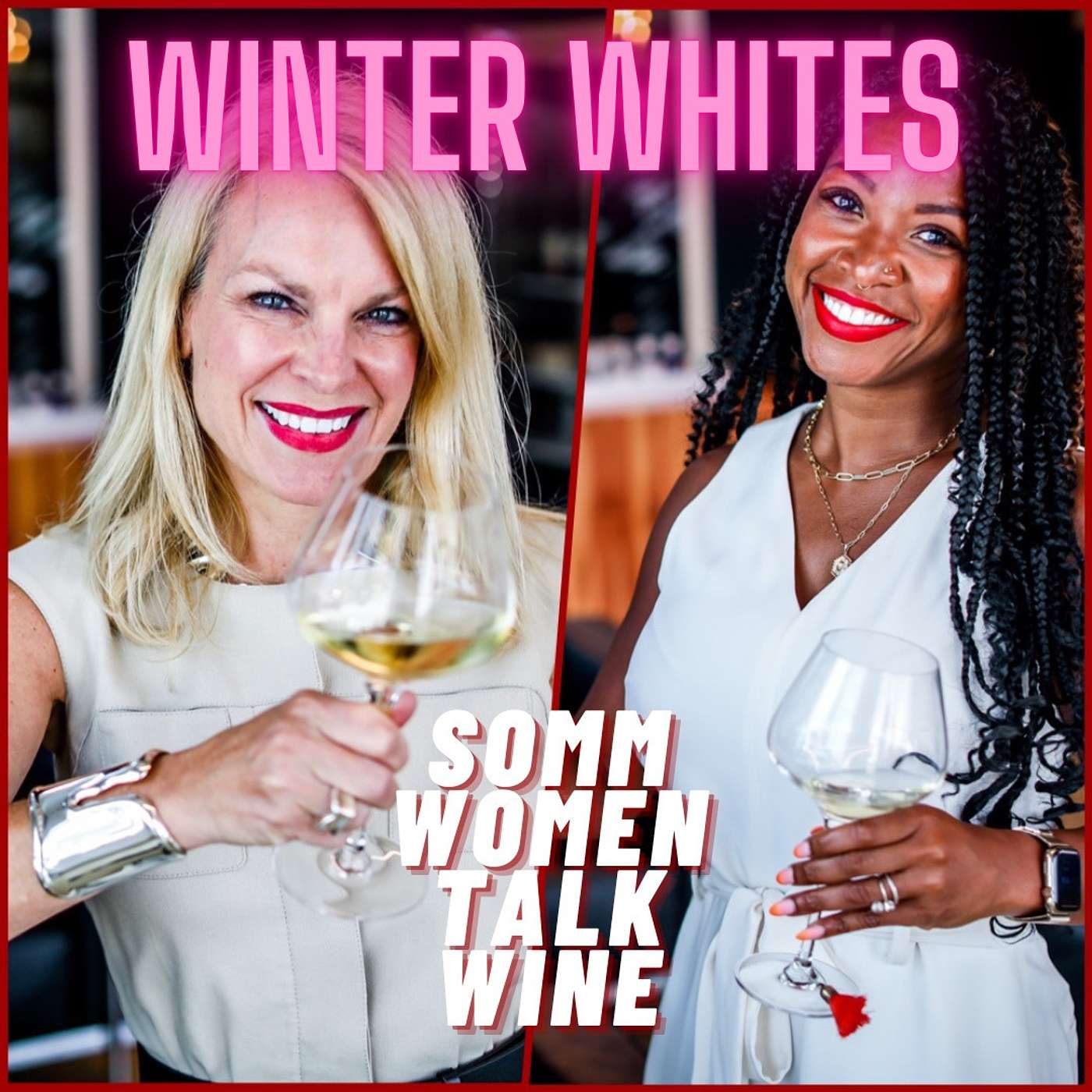 Somm Women Talk Wine - TUNE IN NOW TO EVERYDAY SOMMELIER!